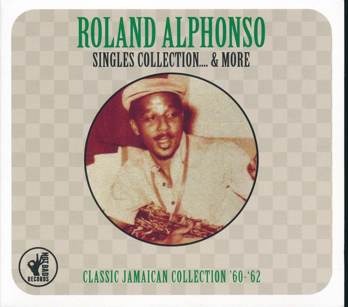 Roland Alphonso - Singles Collection & More: Classic Jamaican Collection '60-'62 (25 tracks) (2xCD)