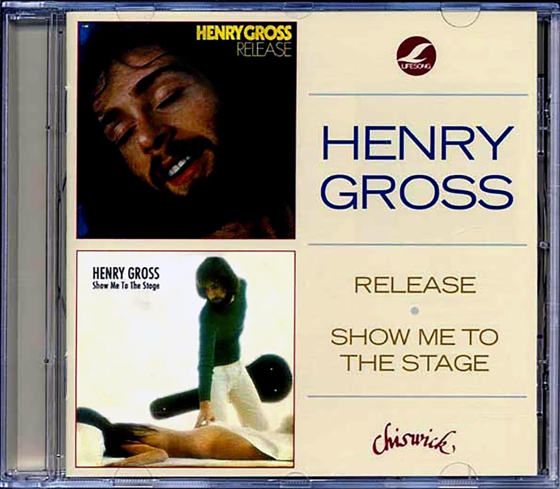Henry Gross - Release + Show Me To The Stage (20 tracks)