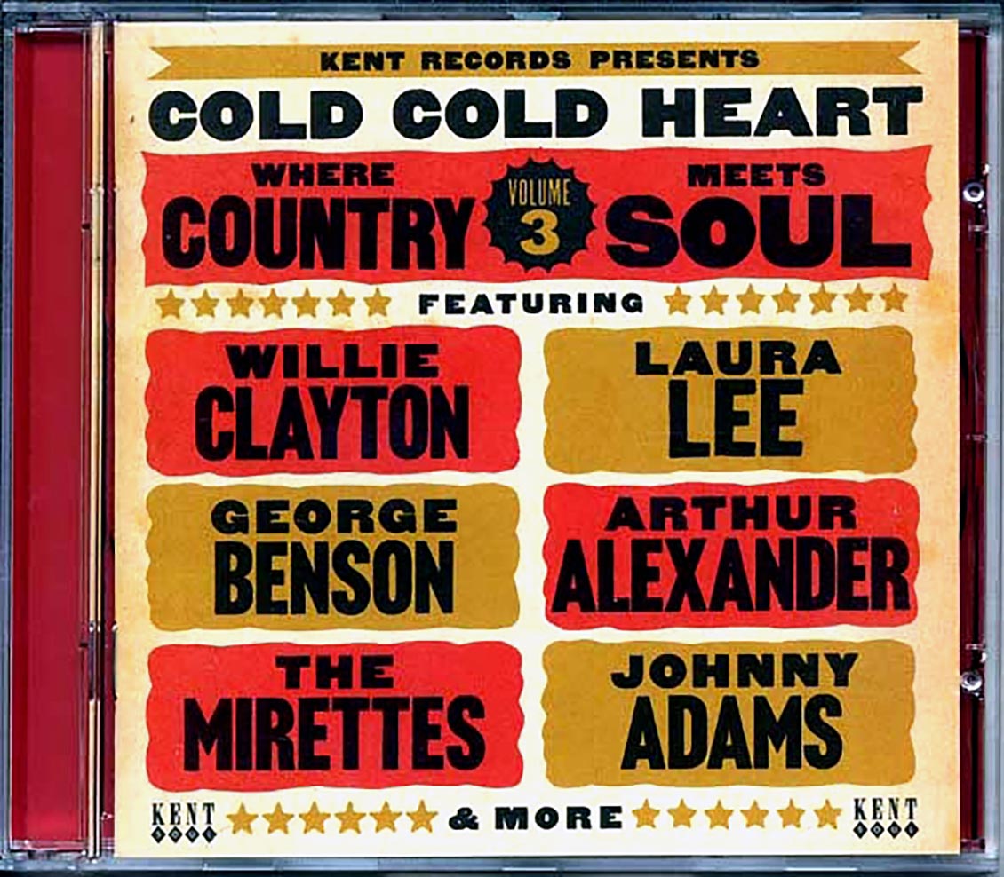 Various - Cold Cold Heart: Where Country Meets Soul Volume 3 (24 tracks)