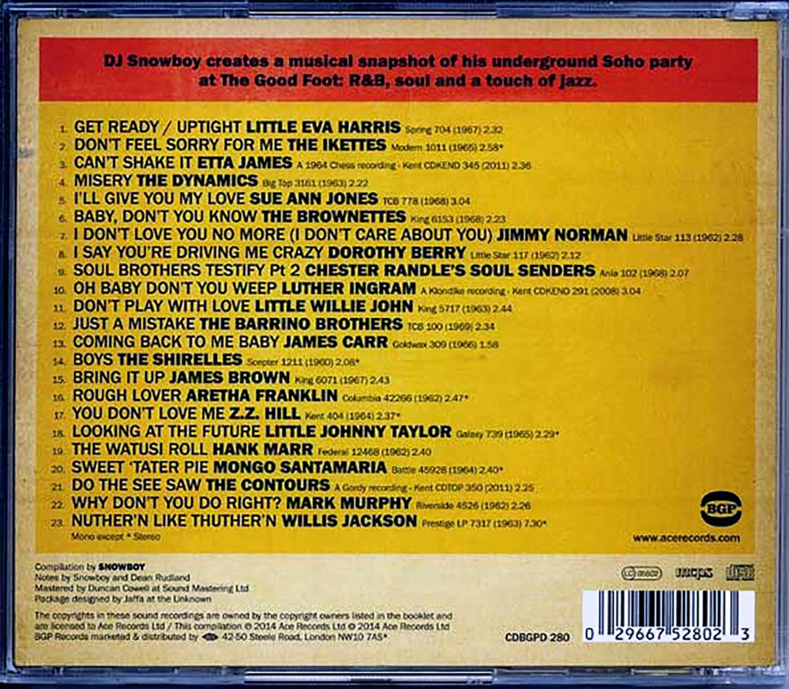 Etta James, James Brown, Little Willie Brown, Etc. - DJ Snowboy Presents The Good Foot: The Soundtrack To His Soho Night (23 tracks)