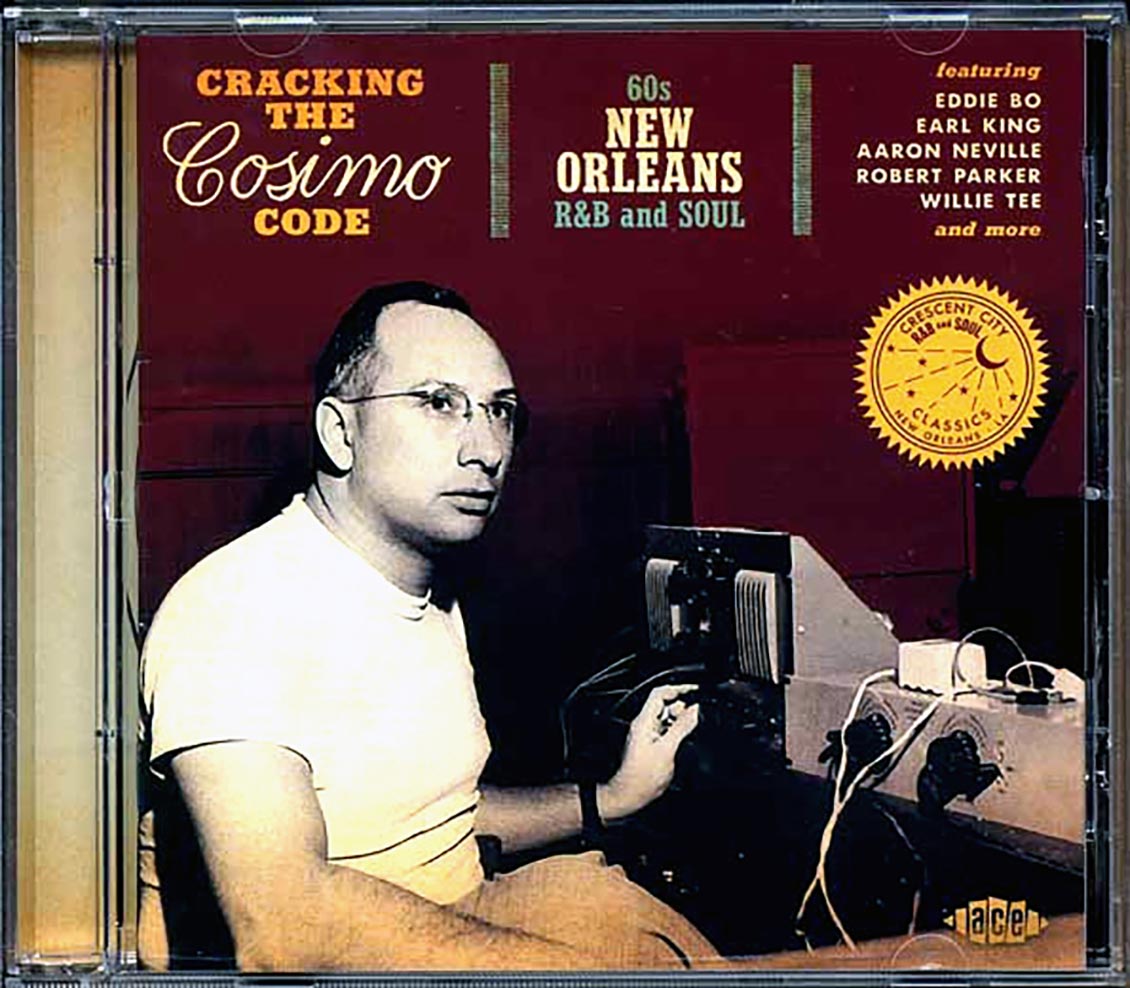 Various - Cracking The Cosimo Code: 60s New Orleans R & B And Soul (24 tracks)