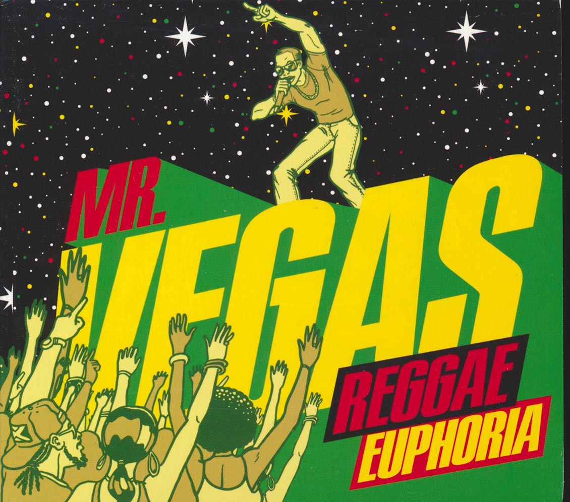 Mr. Vegas - Reggae Euphoria