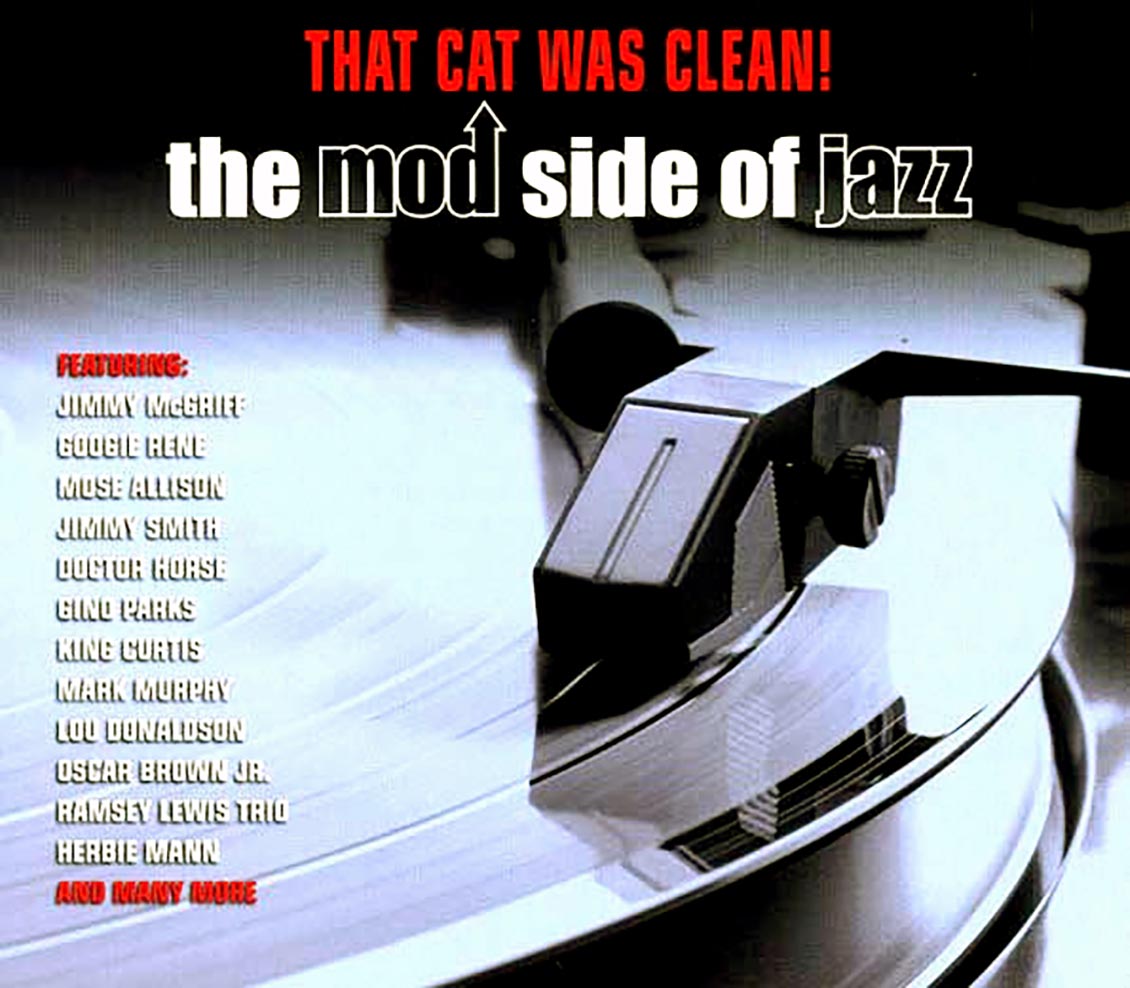 Various - That Cat Was Clean! The Mod Side Of Jazz (40 tracks) (2xCD)