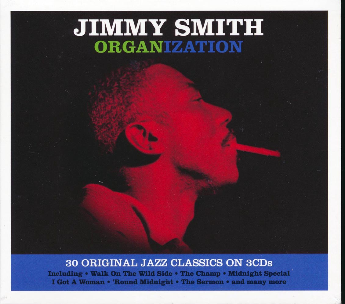 Jimmy Smith - Organization (30 tracks) (3xCD) (deluxe 3-fold digipak)