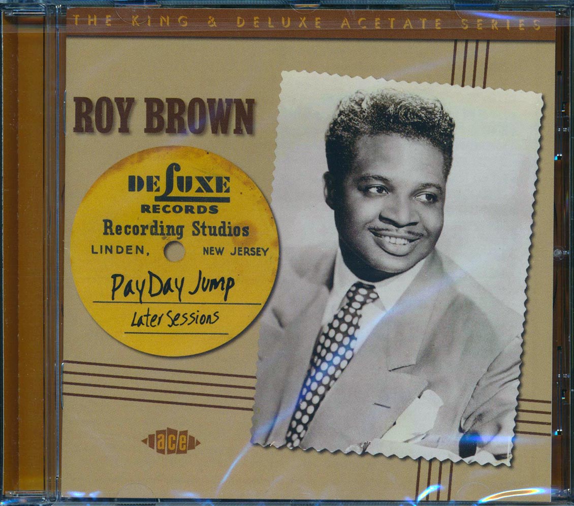 Roy Brown - Pay Day Jump: Later Sessions