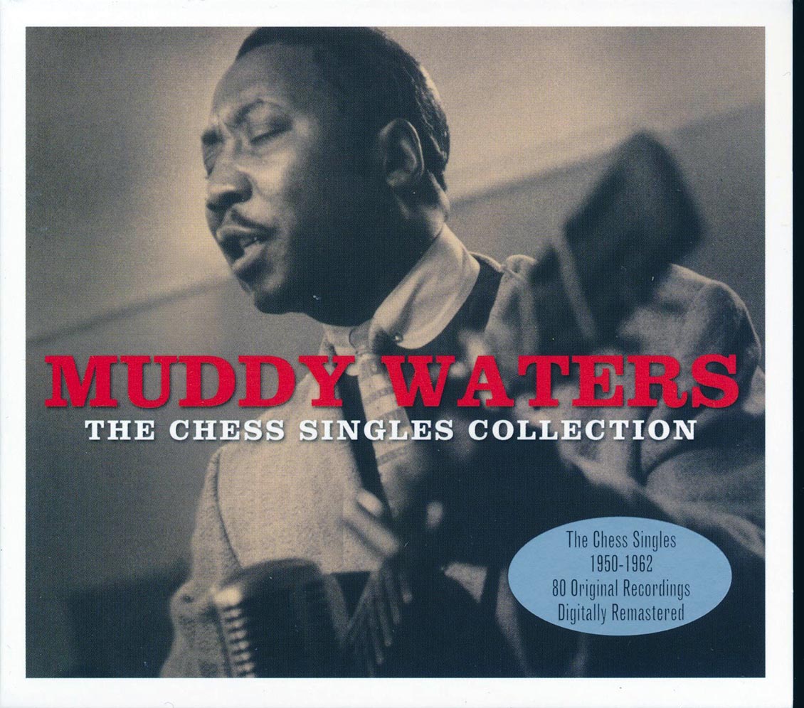 Muddy Waters - The Chess Singles Collection (80 tracks) (3xCD) (deluxe 3-fold digipak)