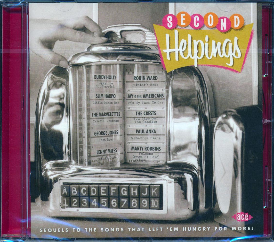 Various - Second Helpings: Sequels To The Songs That Left 'Em Hungry For More! (24 tracks)
