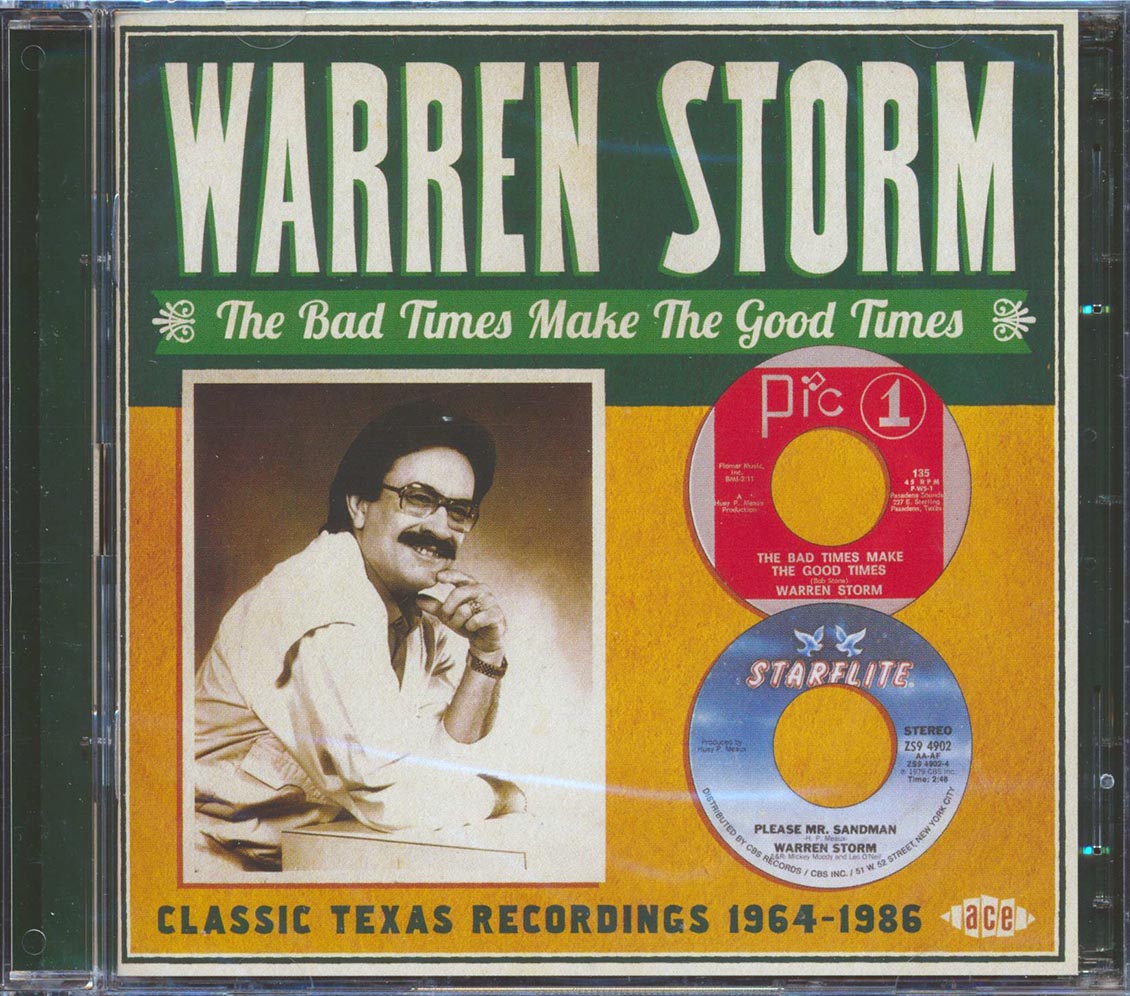 Warren Storm - The Bad Times Make The Good Times: Classic Texas Recordings 1964-1986 (44 tracks) (2xCD)