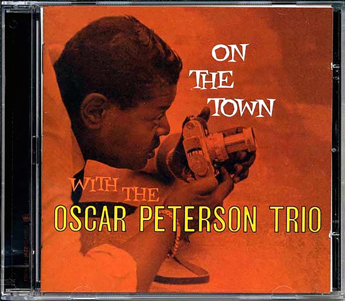 The Oscar Peterson Trio - On The Town