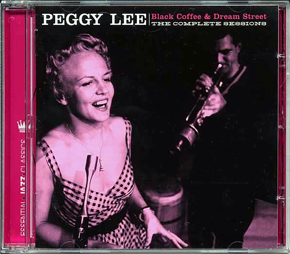 Peggy Lee - Black Coffee + Dream Street: The Complete Sessions