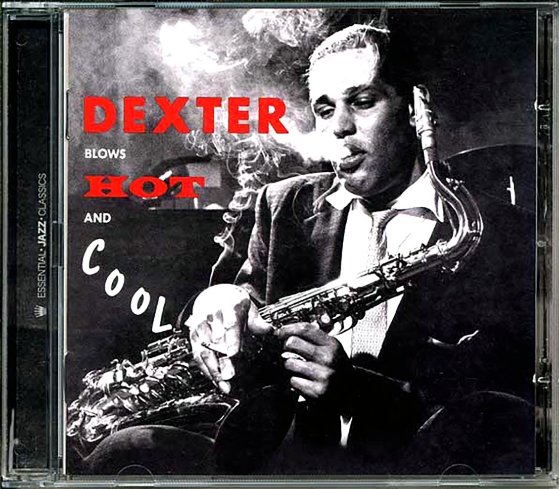 Dexter Gordon - Blows Hot And Cool