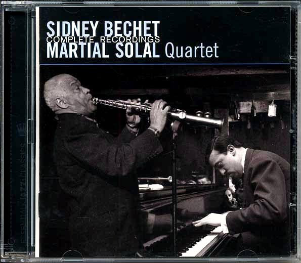 Sidney Bechet, Martial Solal Quartet - Complete Recordings