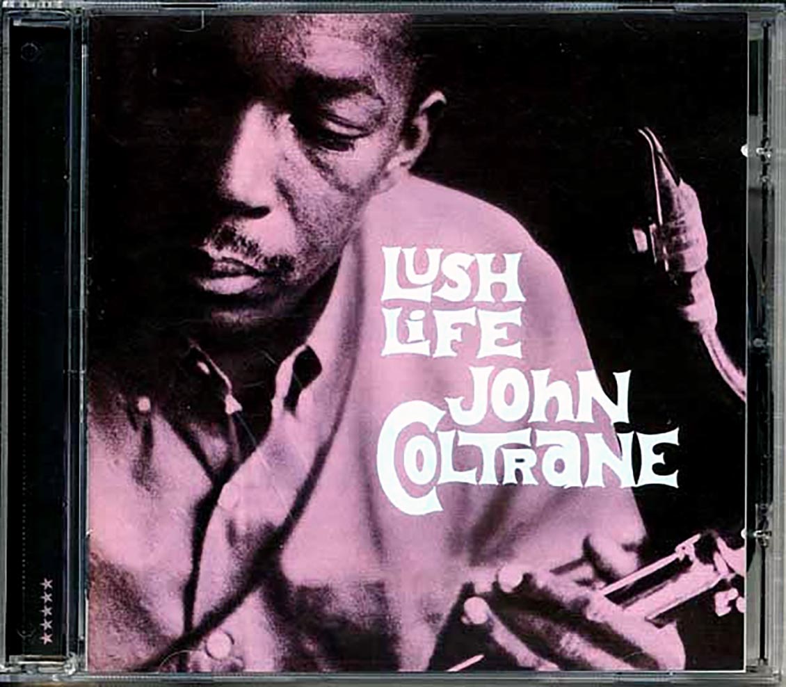 John Coltrane - Lush Life