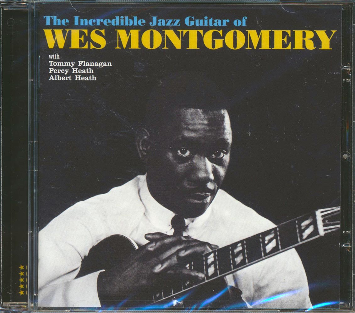 Wes Montgomery - The Incredible Jazz Guitar Of Wes Montgomery