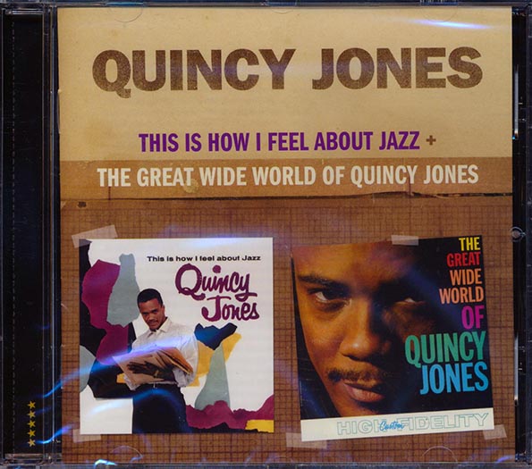 Quincy Jones - This Is How I Feel About Jazz + The Great Wide World Of Quincy Jones