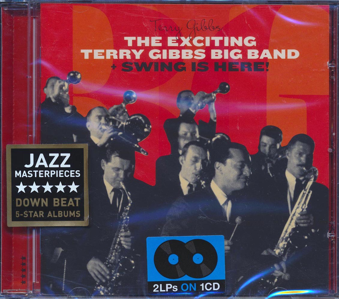 Terry Gibbs - The Exciting Terry Gibbs Band + Swing Is Here!