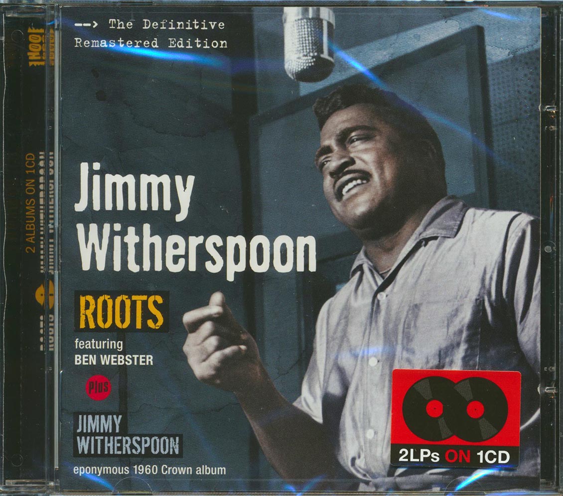 Jimmy Witherspoon - Roots + Jimmy Witherspoon