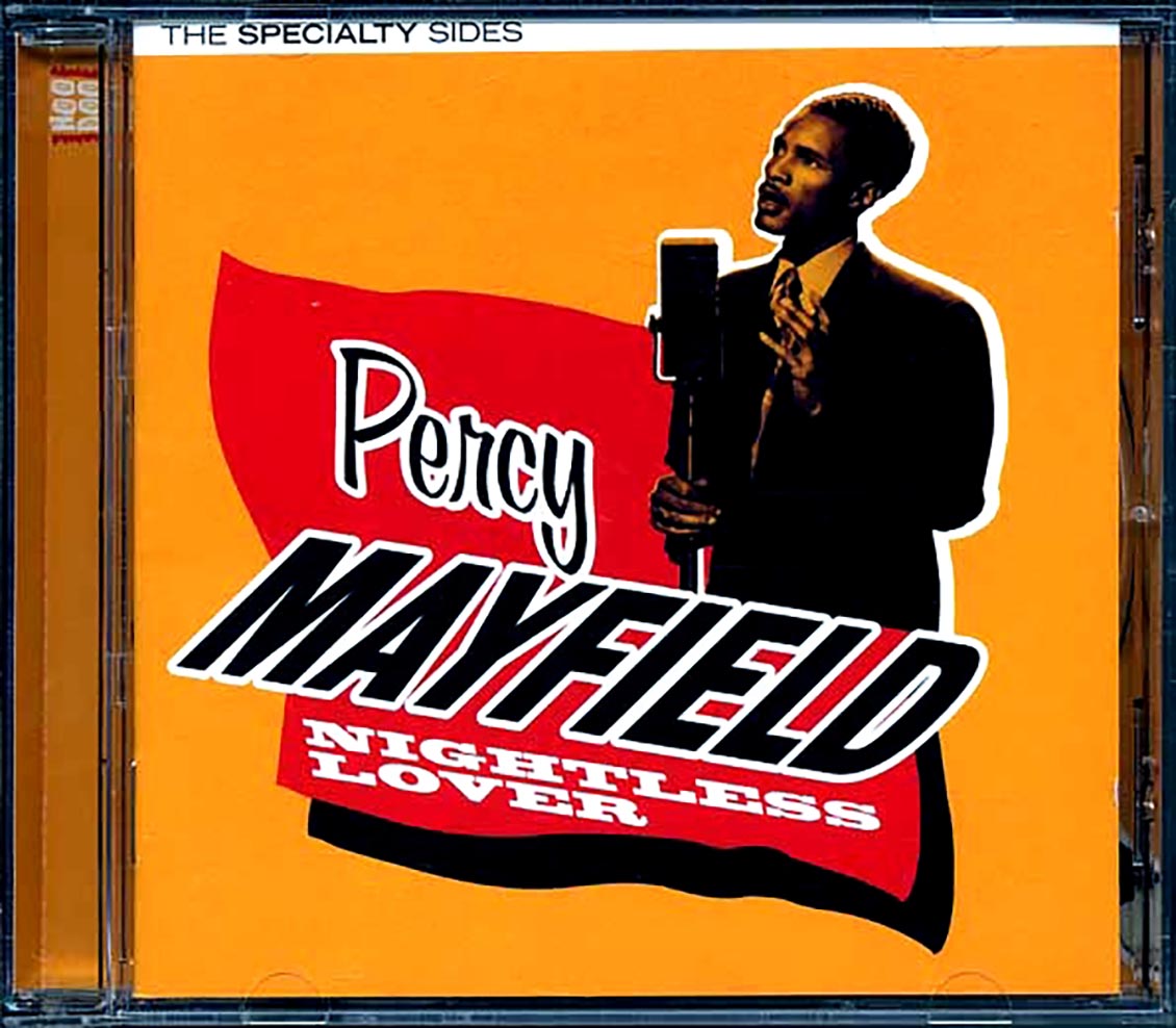 Percy Mayfield - Nightless Lover: The Specialty Sides