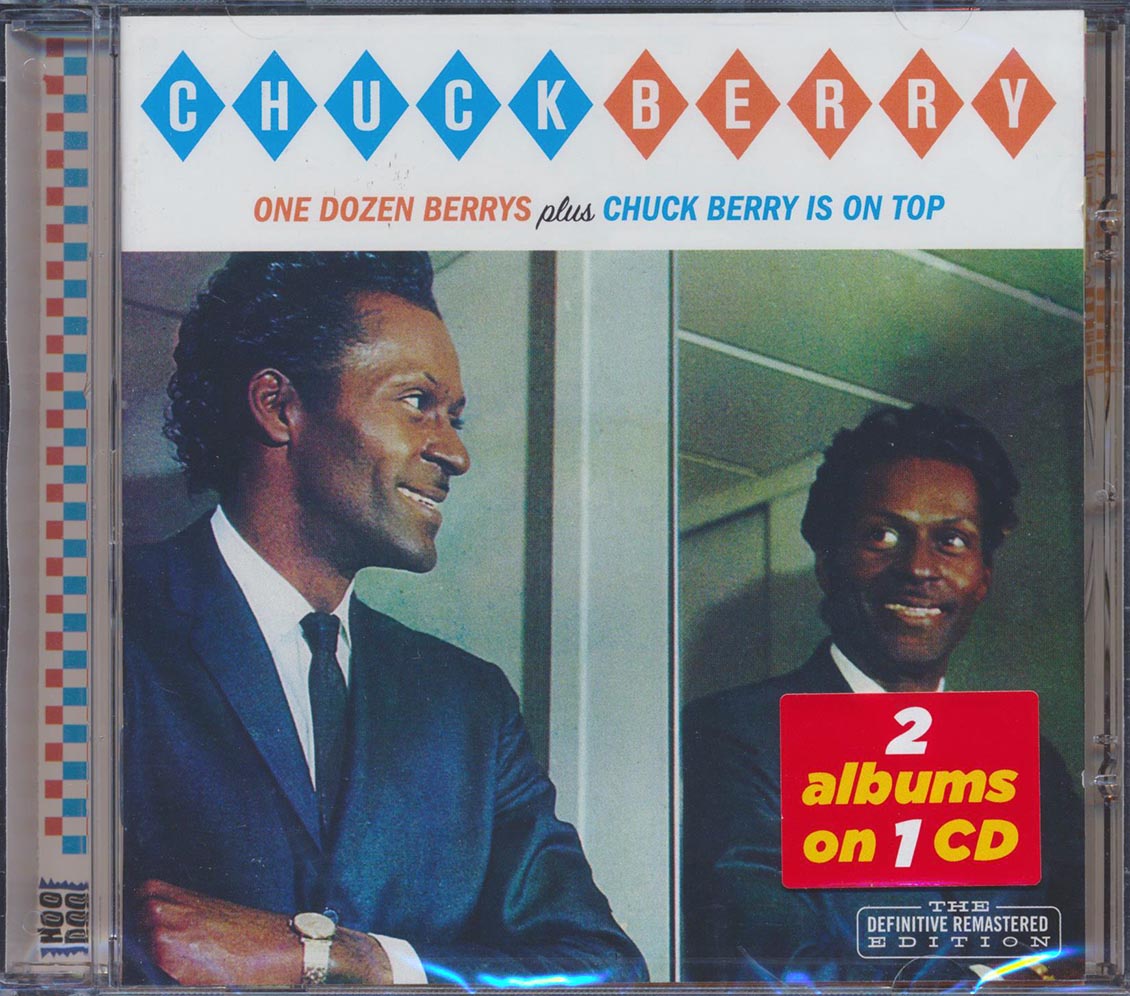 Chuck Berry - One Dozen Berrys + Chuck Berry Is On Top