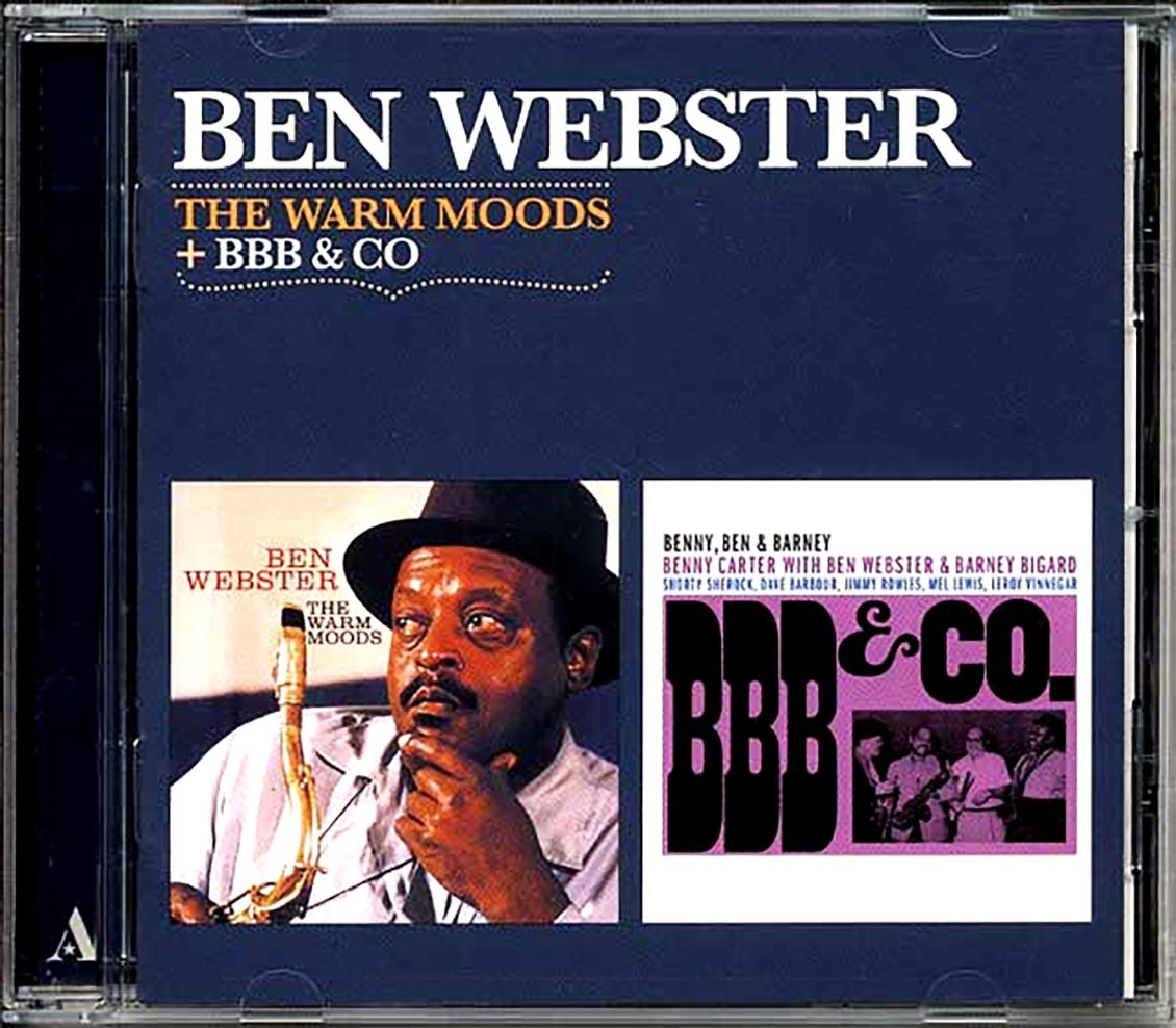 Ben Webster - The Warm Moods + BBB & Co