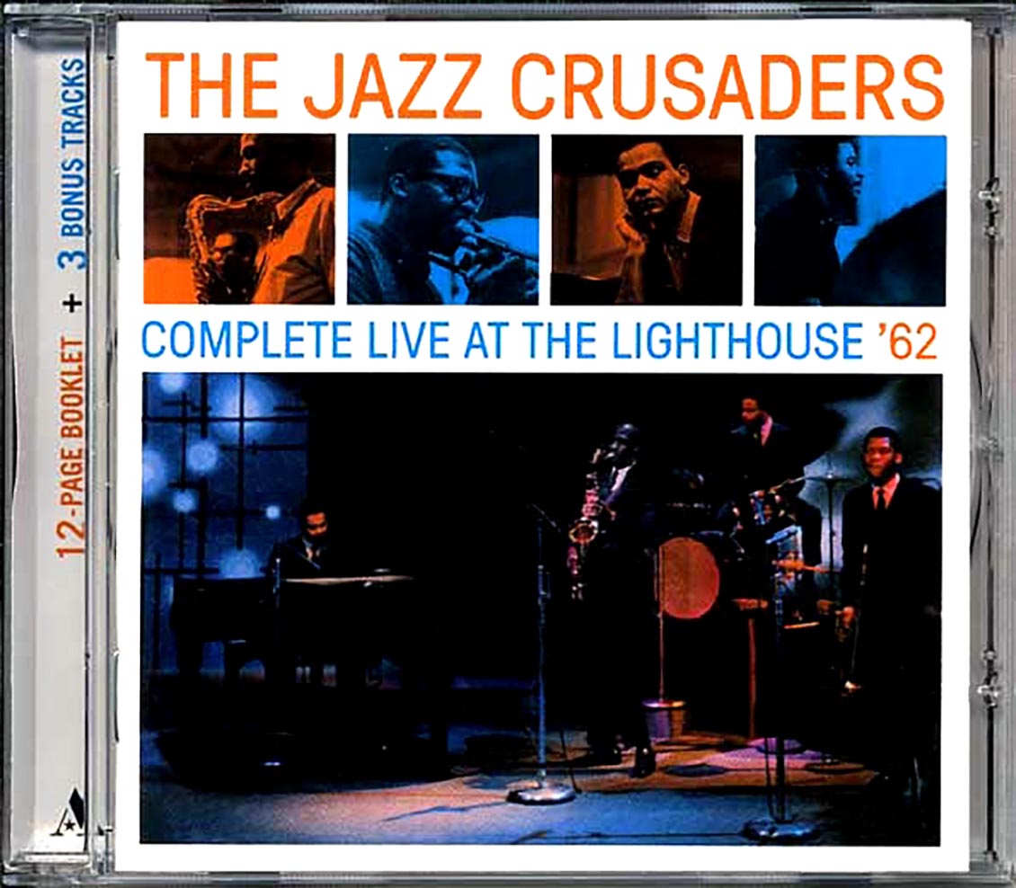 The Jazz Crusaders - Complete Live At The Lighthouse '62