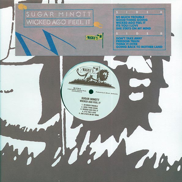Sugar Minott - Wicked A Go Feel It