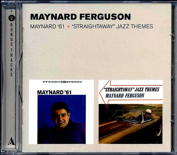 Maynard Ferguson - Maynard '61 + Straightaway Jazz Themes
