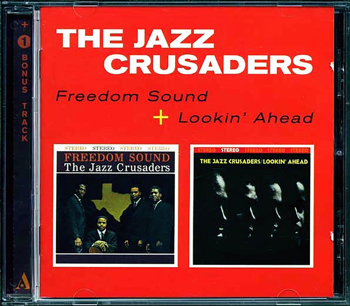 The Jazz Crusanders - Freedom Sound + Lookin' Ahead