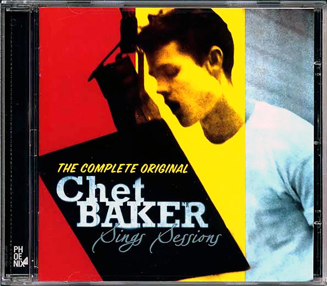 Chet Baker - The Complete Original Chet Baker Sings Sessions