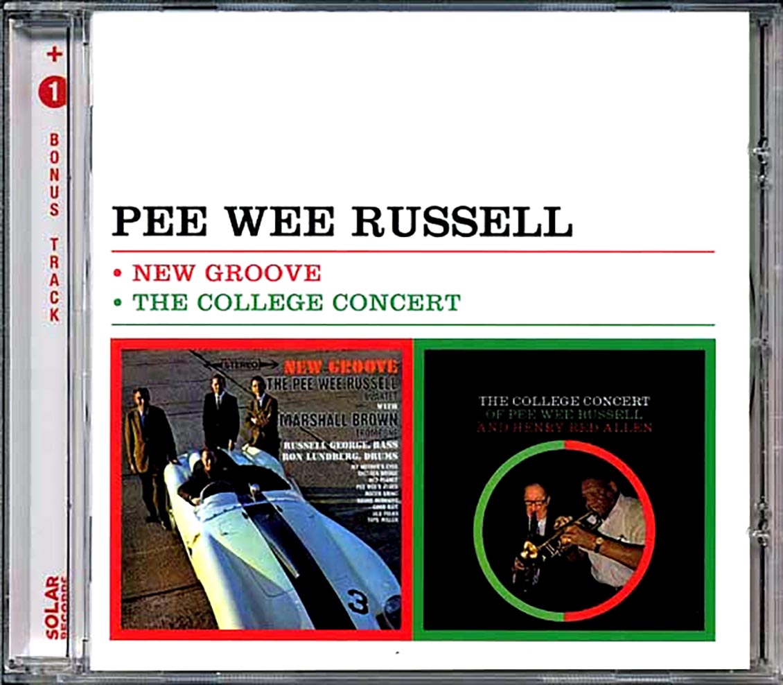 Pee Wee Russell - New Groove + The College Concert