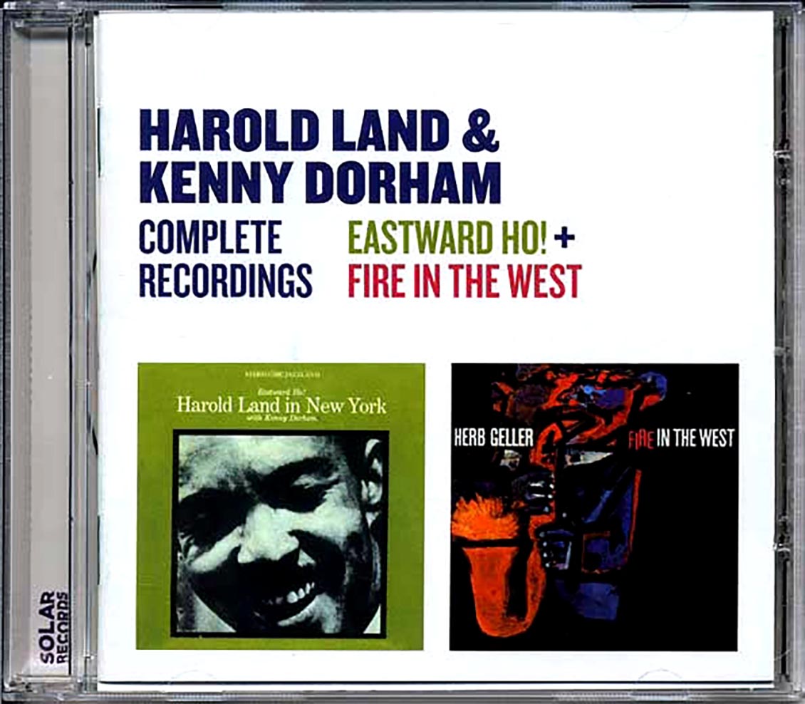 Harold Land, Kenny Dorham - Complete Recordings: Eastward Ho! + Fire In The West