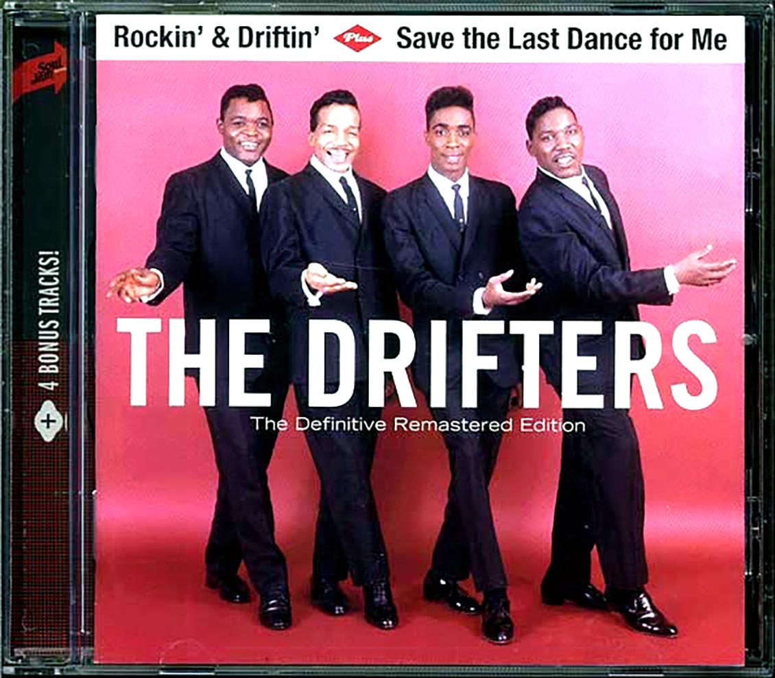 The Drifters - Rockin' & Driftin' + Save The Last Dance For Me