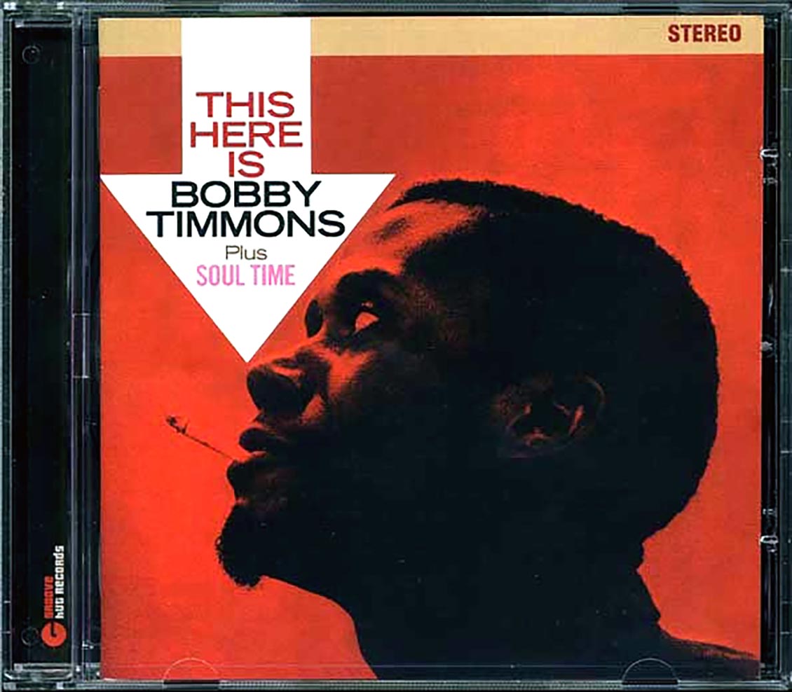 Bobby Timmons - This Here Is Bobby Timmons + Soul Time