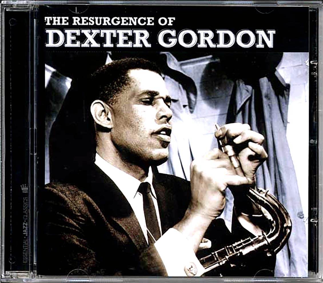 Dexter Gordon - The Resurgence Of Dexter Gordon