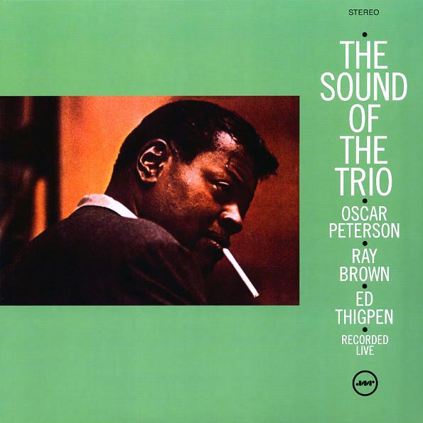 Oscar Peterson Trio - The Sound Of The Trio (+bonus track) (ltd. ed.) (180g)
