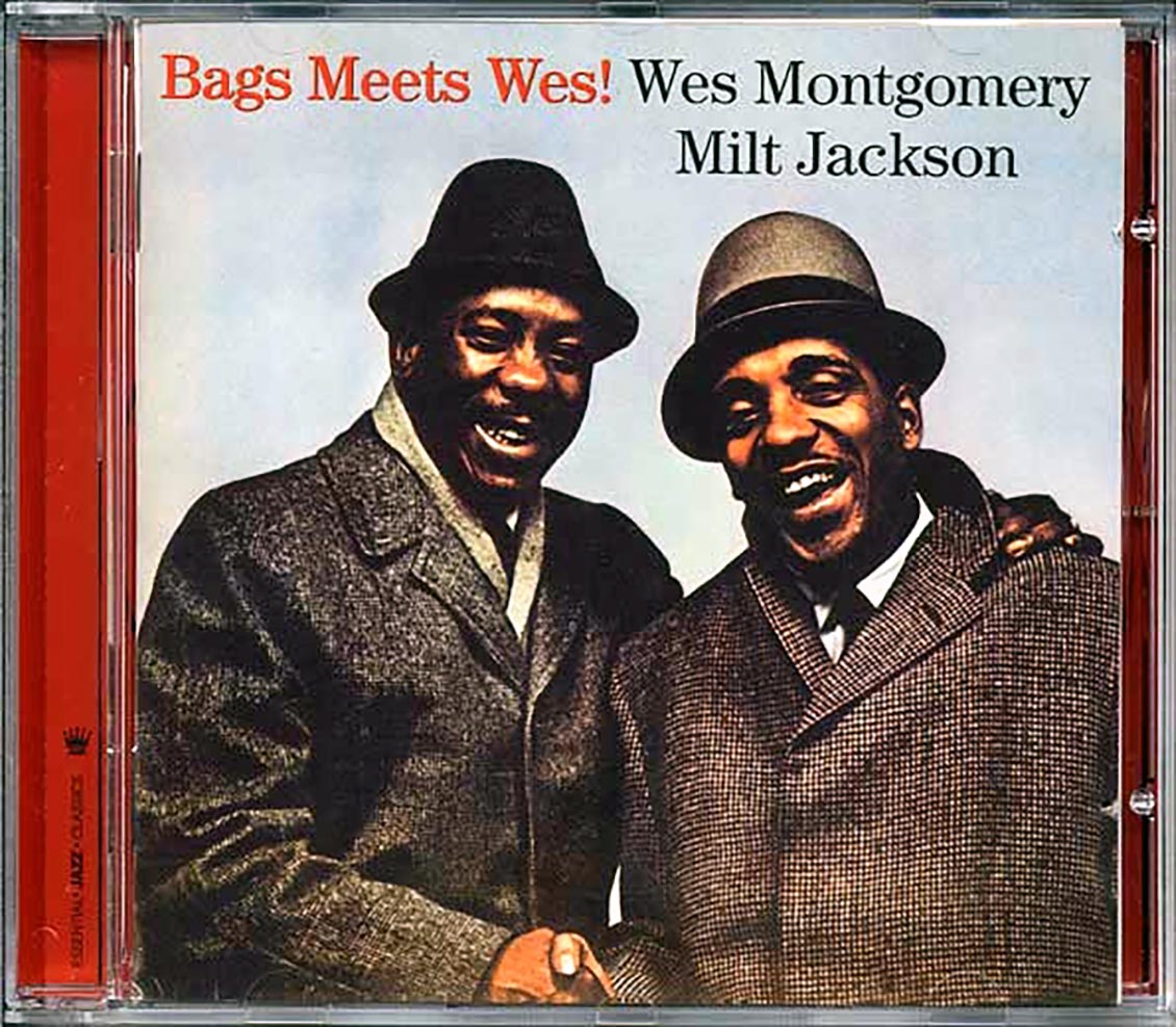 Wes Montgomery, Milt Jackson - Bags Meets Wes! + George Shearing & The Montgomery Brothers