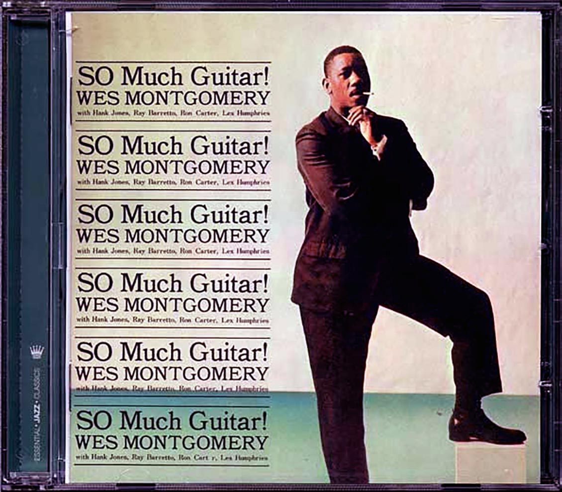 Wes Montgomery - So Much Guitar! + The Montgomery Brothers In Canada
