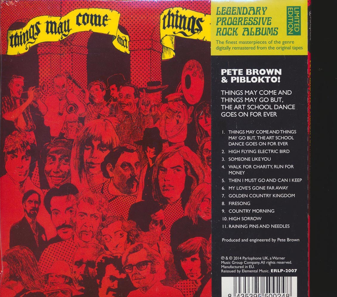 Pete Brown & Piblokto! - Things Come And Things May Go But (The Art School Dance Goes On For Ever)
