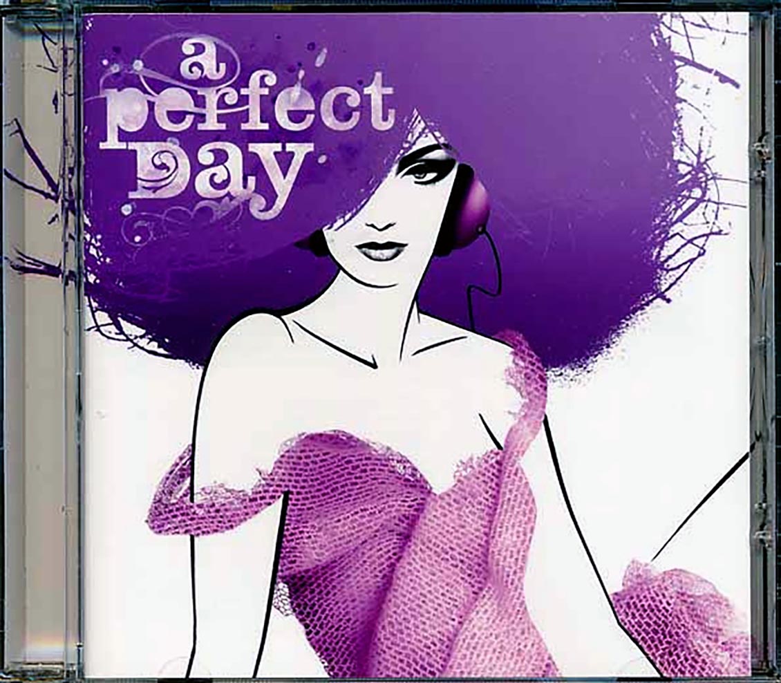 A Perfect Day - A Perfect Day