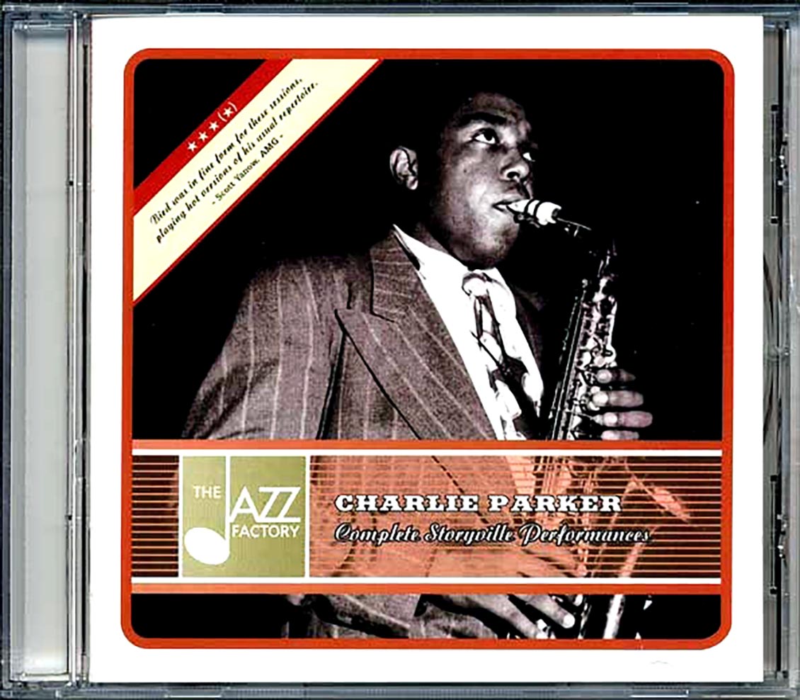 Charlie Parker - Complete Storyville Performances