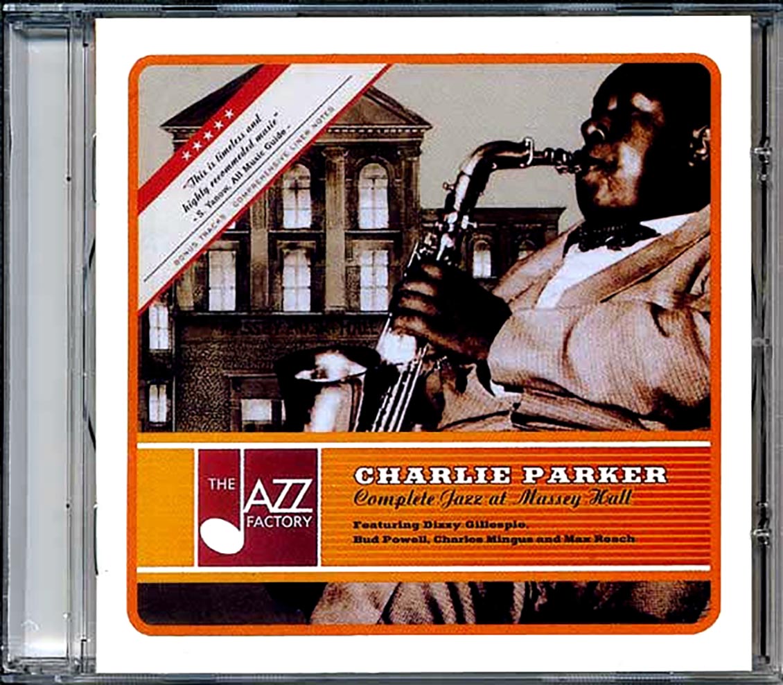 Charlin Parker - Complete Jazz At Massey Hall