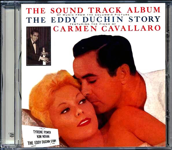 Carmen Cavallaro - The Eddy Duchin Story: The Soundtrack Album