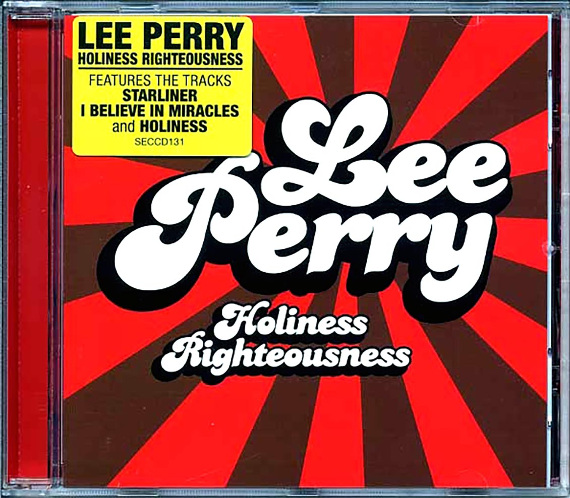 Lee Perry - Holiness Righteousness