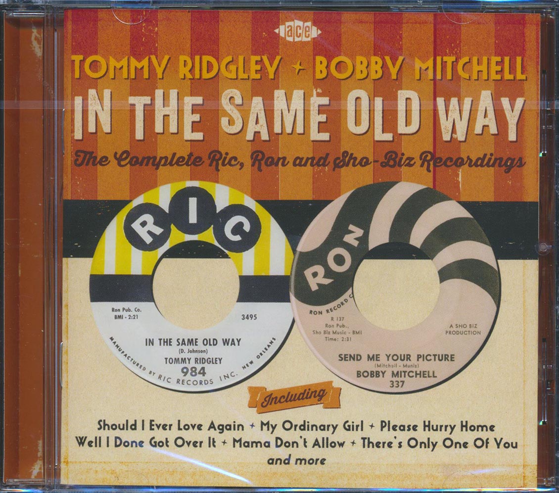 Tommy Ridgely, Bobby Mitchell - In The Same Old Way: The Complete Ric, Ron And Sho-Biz Recordings (22 tracks)