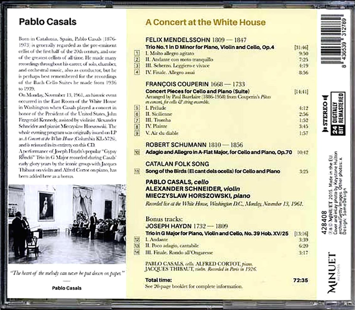 Pablo Casals - A Concert At The White House (ltd. ed.) (incl. large booklet) (remastered)