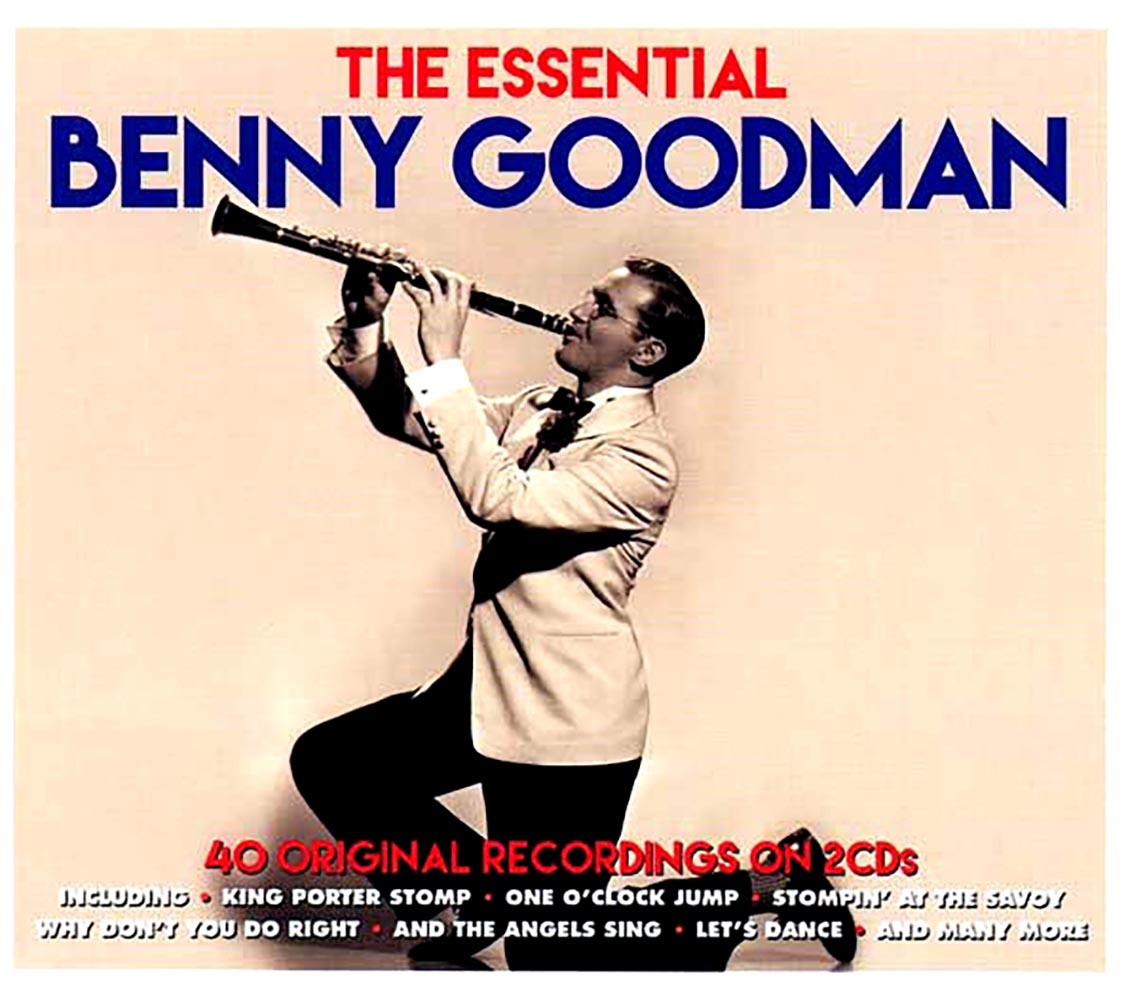 Benny Goodman - The Essential Benny Goodman (40 tracks) (2xCD)