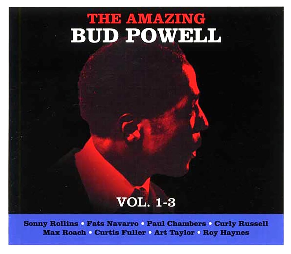 Bud Powell - The Amazing Bud Powell Volume 1-3 (32 tracks) (3xCD) (deluxe 3-fold digipak)