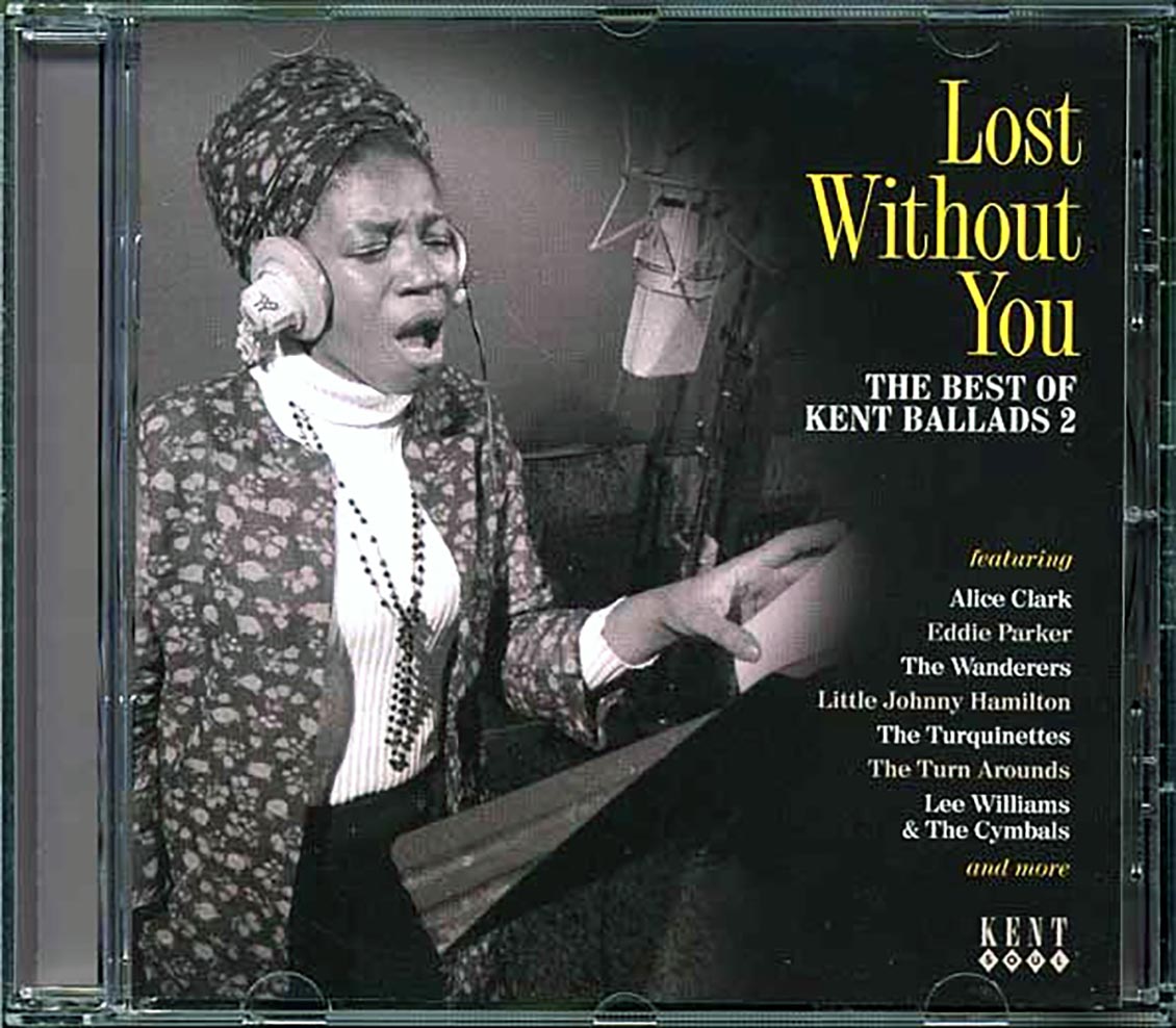 Various - Lost Without You: The Best Of Kent Ballads 2 (24 tracks)