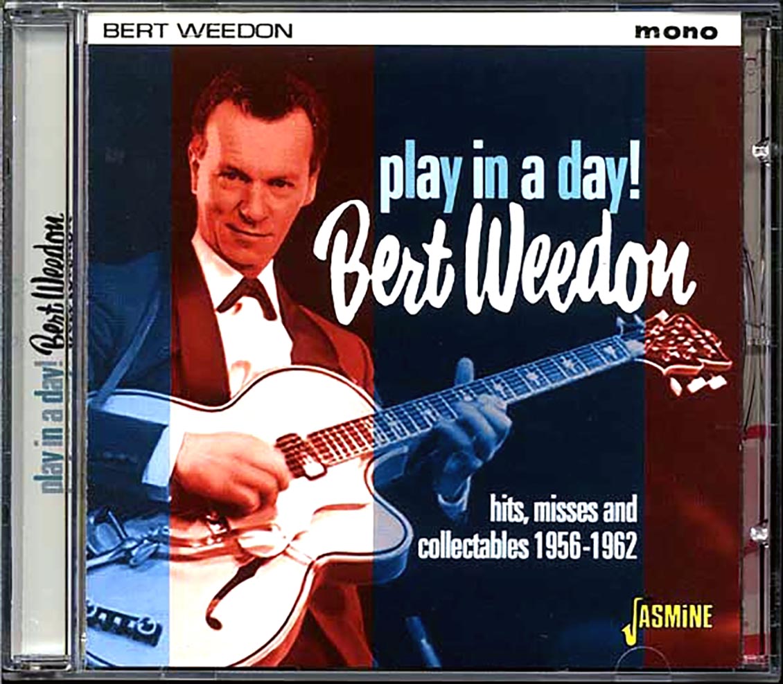 Bert Weedon - Play In A Day! Hits, Misses And Collectables 1956-1962 (36 tracks)