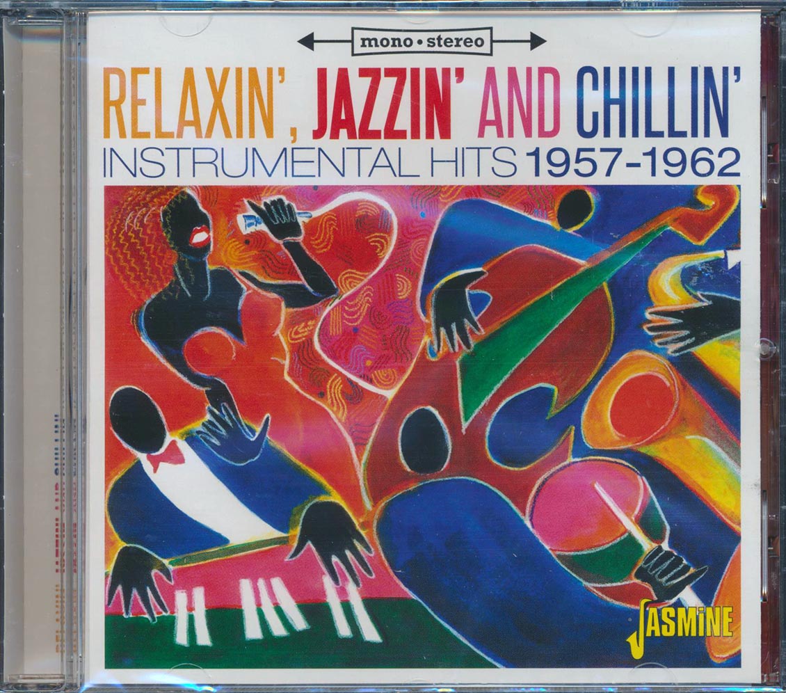 Various - Relaxin', Jazzin' And Chillin': Instrumental Hits 1957-1962